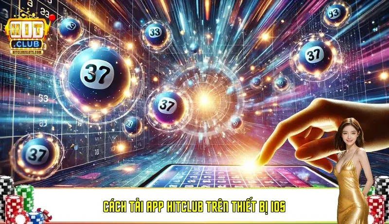 Cách tải app Hitclub trên thiết bị iOS