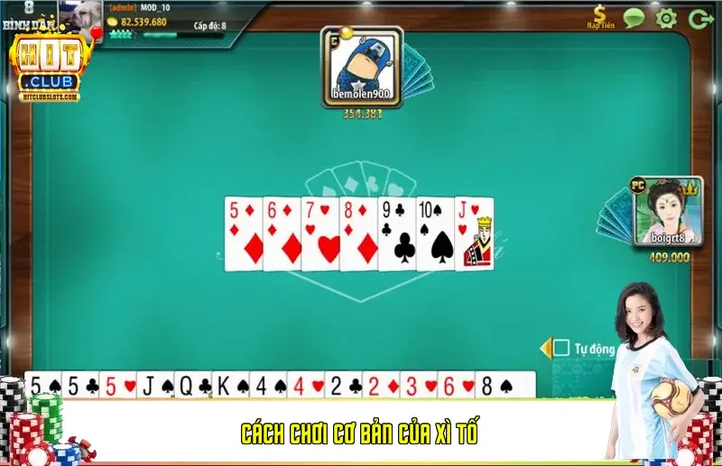 Cách chơi cơ bản của Xì Tố