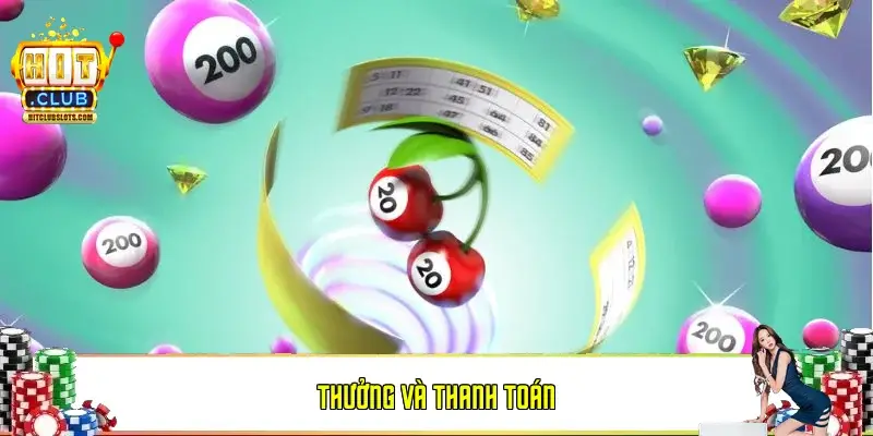 Thưởng và thanh toán